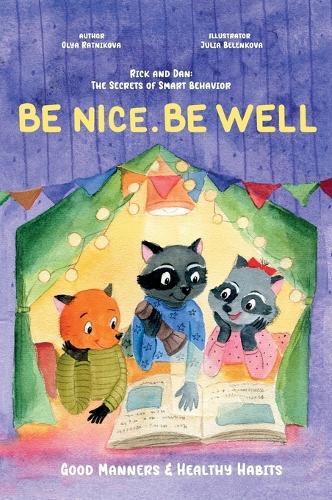 Be Nice. Be Well