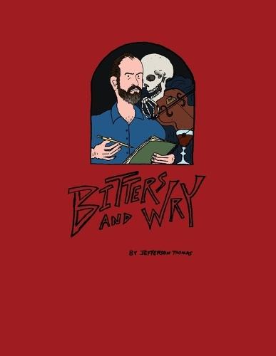 Bitters & Wry