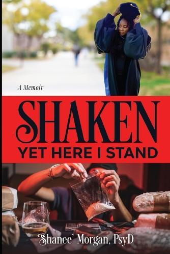Shaken Yet Here I Stand
