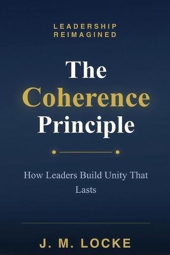 The Coherence Principle