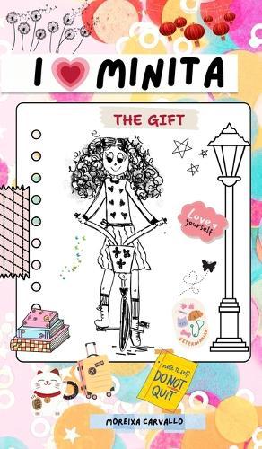 I Love Minita: The Gift