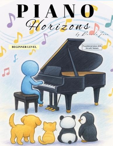 Piano Horizons: Beginner Level