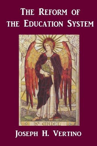 The Reform of the Education system