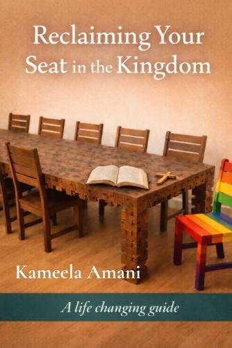 Reclaiming Your Seat in the Kingdom