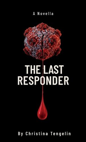 The Last Responder