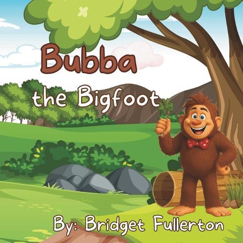 Bubba the Bigfoot