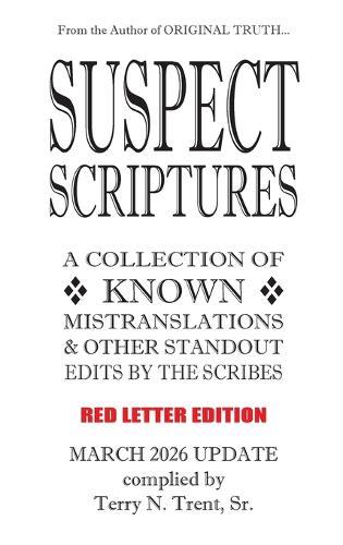 Suspect Scriptures: March 2026 Update