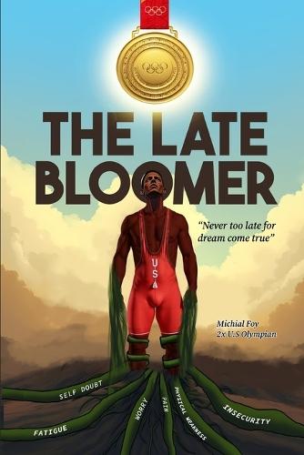 The Late Bloomer: Never Too Late for Dreams Come True