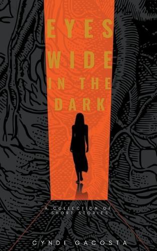 Eyes Wide in the Dark