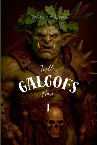 Troll Galgof's Hain I