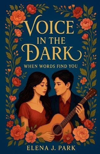 Voice in the Dark: When Words Find You