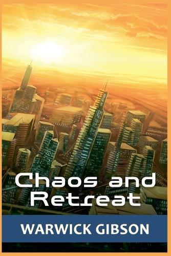 Chaos and Retreat