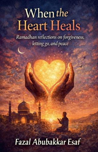 When the Heart Heals