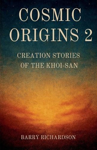 Cosmic Origins 2