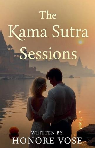 The Kama Sutra Sessions