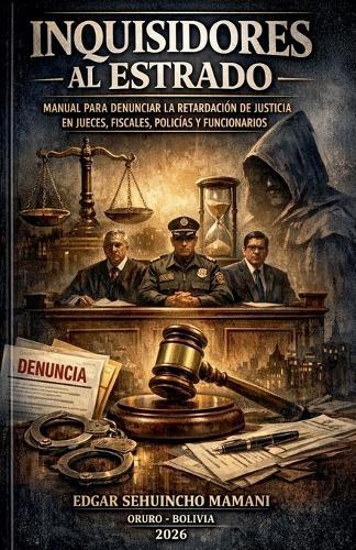 Inquisidores al Estrado