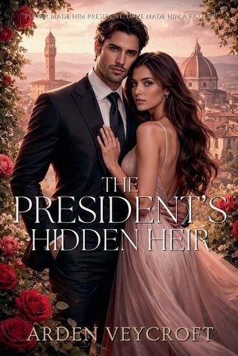 The President's Hidden Heir