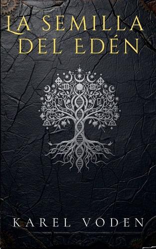 La semilla del Edén