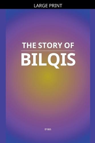 The Story of Bilqis