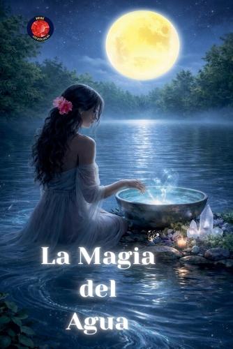 La Magia del Agua