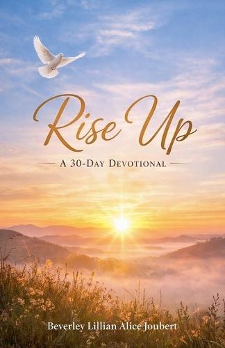 Rise Up - A 30 Day Devotional