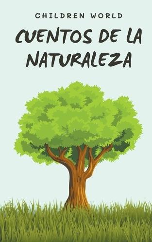 Cuentos de la Naturaleza