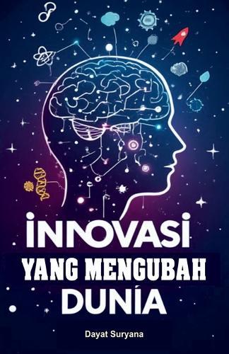 Inovasi yang Mengubah Dunia