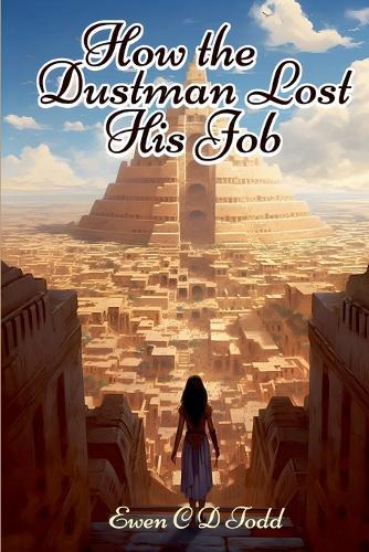 How the Dustman Lost His Job