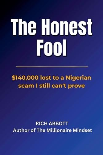 The Honest Fool
