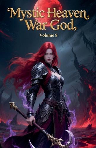 Mystic Heaven War God, Volume 8
