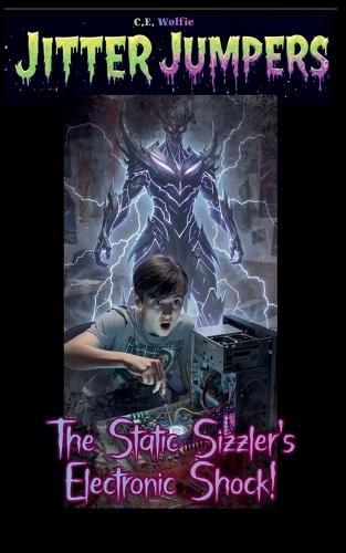 The Static Sizzler's Electronic Shock!