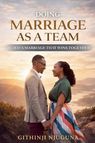 Doing Marriage As A Team