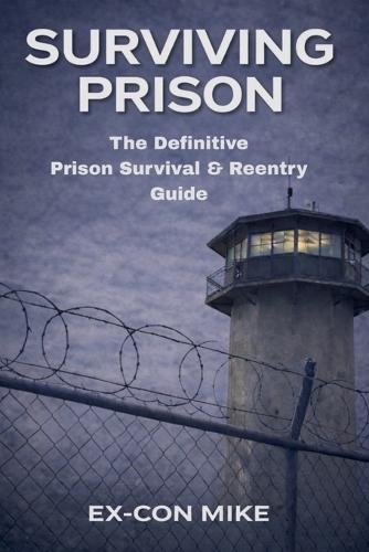 Surviving Prison