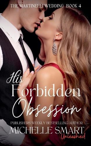 His Forbidden Obsession