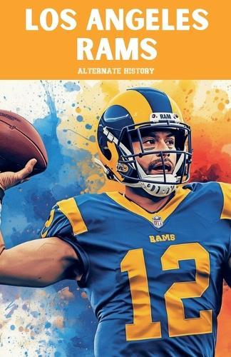 Los Angeles Rams Alternate History