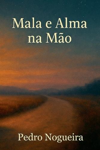 Mala e Alma na Mão