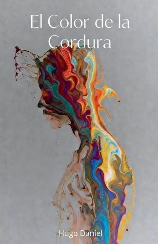 El Color de la Cordura