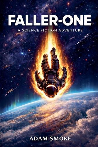 Faller-One: A Science Fiction Adventure