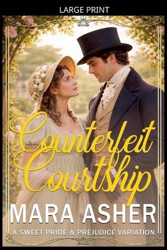 Counterfeit Courtship