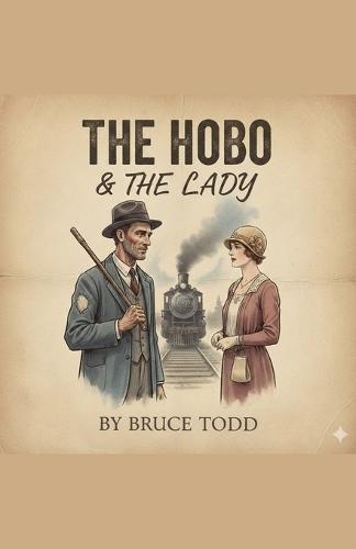 The Hobo and the Lady
