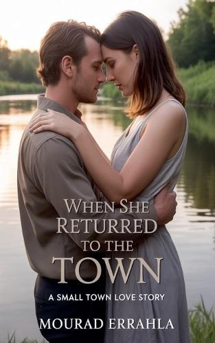 When She Returned to the Town