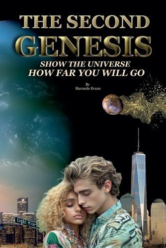 The Second Genesis: Show the Universe How Far You Will Go