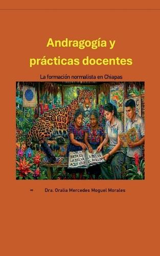 Andragogía y prácticas docentes