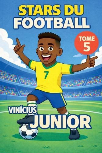 Stars du Football: Vinícius Júnior