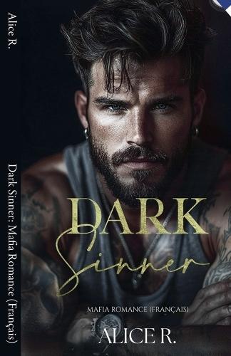 Dark Sinner: Mafia Romance (Français)