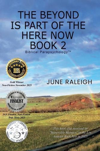 The Beyond is Part of the Here Now Book 2