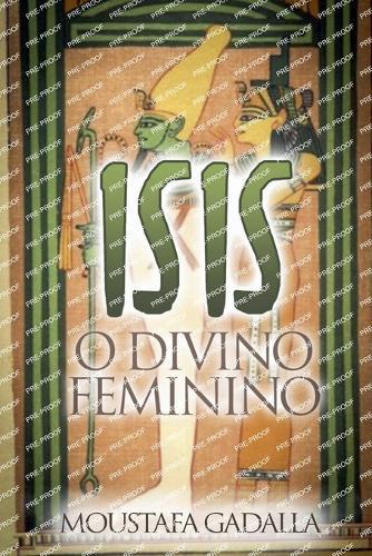 Isis O Divino Feminino