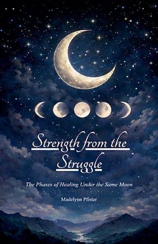 Strength from the Struggle