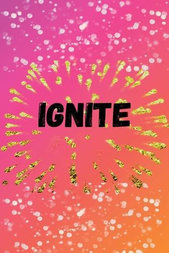 Ignite