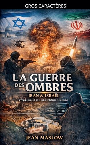 La Guerre Des Ombres